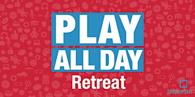 Play All Day Retreat primary image