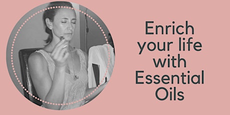Enrich your Life with Essential Oils  primary image