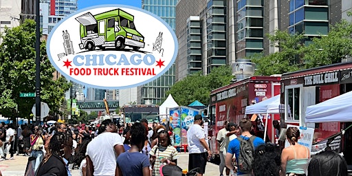 Primaire afbeelding van Chicago Food Truck Festival -  Season 11, "The Summer of the Daisy"