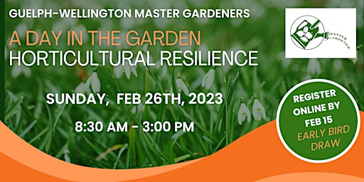 A Day In the Garden 2023: Horticultural Resilience