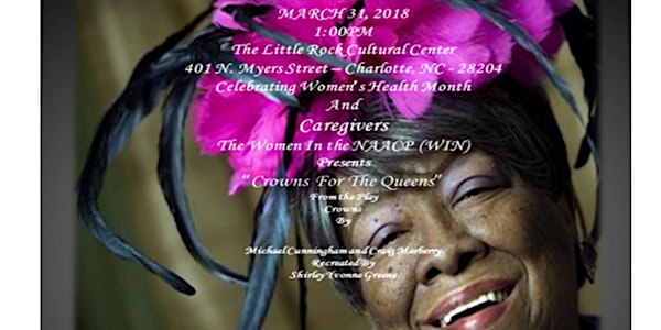 Women In NAACP (WIN) "Crowns for the Queens" Fundraiser 
