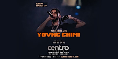 Yovng Chimi | Centro Wynwood | Performing Live