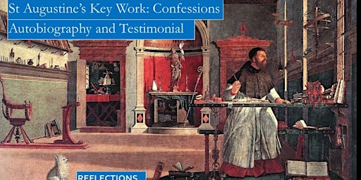 Online Discussion of St Augustine’s Confessions