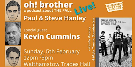 Oh! Brother, Live  with KEVIN CUMMINS