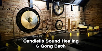 Hauptbild für Stress Relief Candle Lit Sound Journey & Gong Bath - Bournemouth