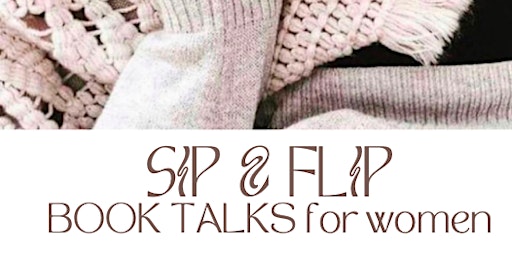 Sip & Flip Book Talks for Women