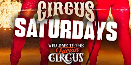 ~CIRCUS SATURDAYS @ AMORA NIGHTCLUB! ~