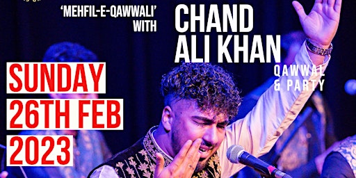 'Mehfil-e-Qawwali' with Chand Ali Khan Qawwal & Party - Charity Event