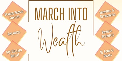 March into Wealth Small Business Retail Event
