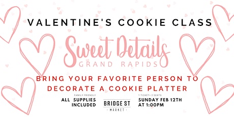 "Share the love" Valentine's Cookie Decorating Class