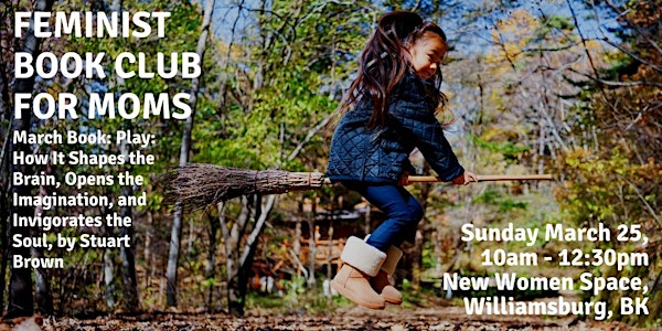 Feminist Book Club for Moms - Education and Play