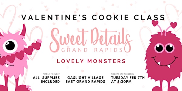 Lovely Monsters Valentine's Cookie Decorating Class