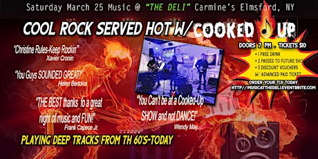 Music@THE DELI: COOL ROCK SERVED HOT w/Cooked-UP