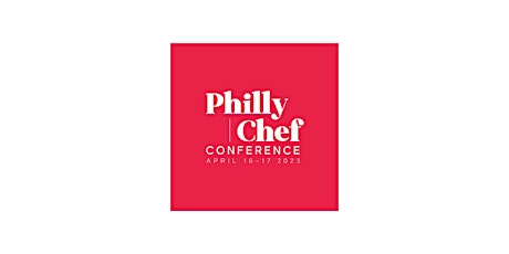2023 Philly Chef Conference Day 1