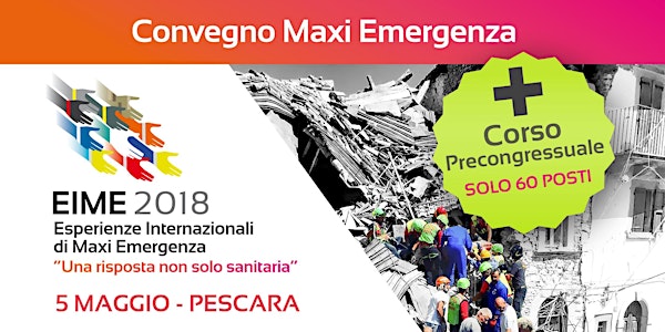 Esperienze Internazionali di Maxi Emergenza: Una risposta non solo sanitari...