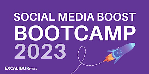 Social Media & Content BOOST BOOTCAMP with Tina Calder of Excalibur Press
