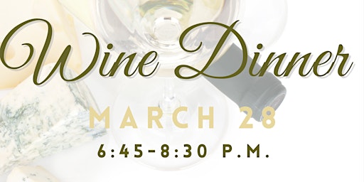 March OAK'D Wine Dinner Series