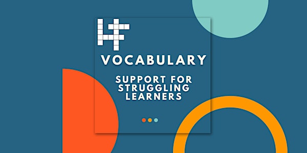 Vocabulary Support for Struggling Learners-Asynchronous Course in Canvas