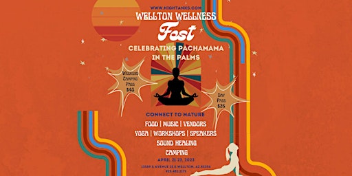 Wellton Wellness Fest - Celebrating Pachamama in the Palms