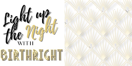 Light Up the Night with Birthright