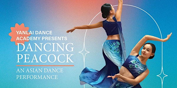 Dancing Peacock: Yanlai Dance Academy Performance