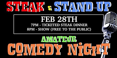 Steak & Stand Up Amateur Comedy Night