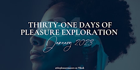 31 Days of Pleasure Exploration