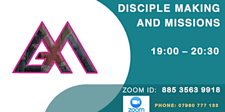 DISCIPLE MAKERS AND MISSIONS ACADEMY