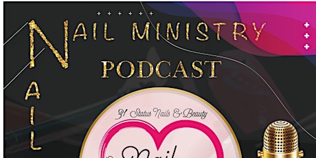 NAIL MINISTRY LIVE PODCAST
