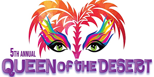 Desert AIDS Project's 5th Annual "Queen of the Desert"