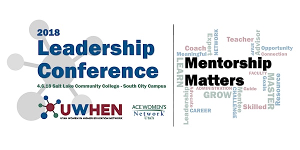 UWHEN 2018 Leadership Conference: Mentorship Matters