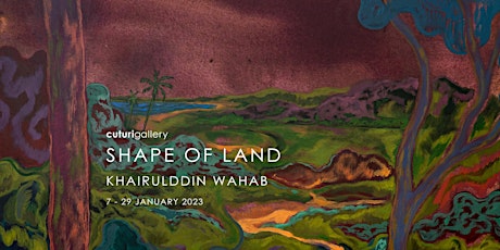 Khairulddin Wahab: Shape of Land