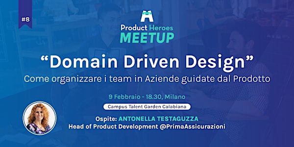 Product Heroes Meetup #8 - Domain Driven Design