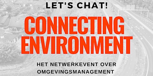 Netwerkevent ''Connecting Environment''