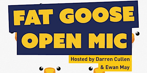 Imagem principal do evento Fat Goose • Open Mic Comedy in English • Tuesday