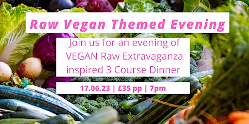 Vegan Raw Extravaganza Dinner Party