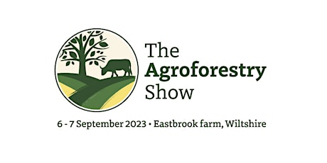 Hauptbild für The Agroforestry Show 2023