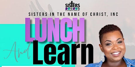 January Lunch and Learn- with Latoya NaShae primary image