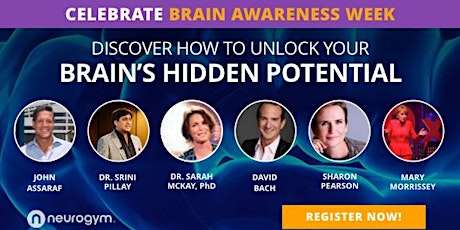 FREE Brain Awareness Week Masterclass - 5 Brain Science and Success Experts primary image