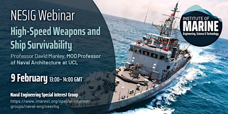 NESIG Webinar: High-Speed Weapons and Ship Survivability