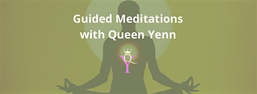 Collection image for Guided Meditations with Queen Yenn