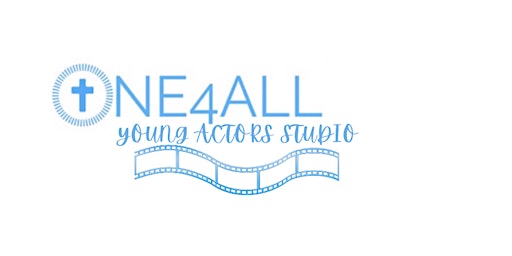Imagem principal de ONE4ALL Young Actors Studio Open House!  Free Acting Class for Kids!