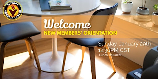 Victory Worship Center: New Members' Orientation