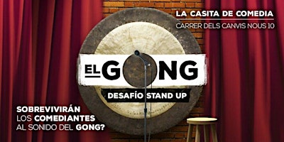 El Gong  • Comedia en Castellano