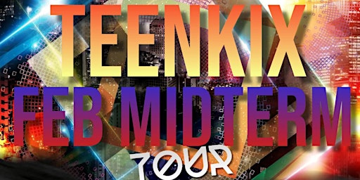 TeenKix Feb Midterm Tour - Edenderry.