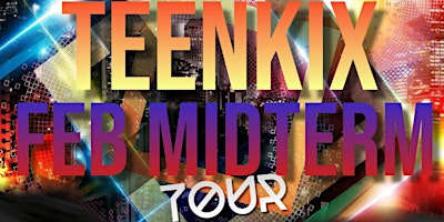 TeenKix Feb Midterm Tour - Athlone