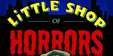 JLMS presents: Little Shop of Horrors primary image