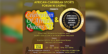 Celebration Of African Queens NI & African and Caribbean Sports Awards 2018 primary image