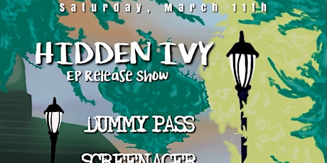 Hidden Ivy (EP Release Show) w/ Dummy Pass + Screenager + Brackish @ Grape