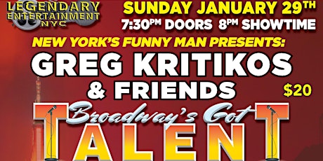Greg Kritikos Presents: Broadway's Got Talent Comedy Show January 29th